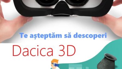 Photo of Expoziția ”Dacica 3D” – istoria locală explorată prin tehnologii moderne